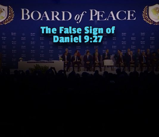 The False Sign of Daniel 9:27 – A Warning to the Church!