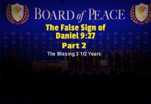Part 2 – The False Sign of Daniel 9:27 – The Missing 3 1/2 Years!